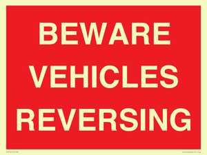 BEWARE VEHICLES REVERSING